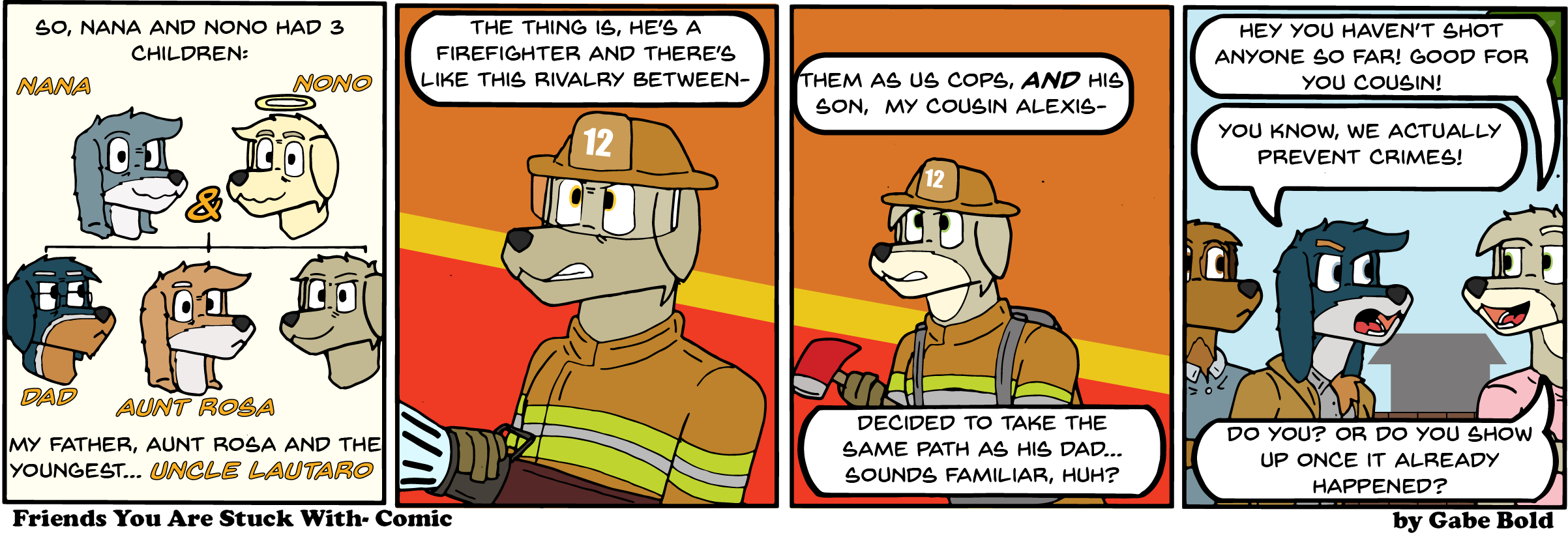 the Firefighters are here!